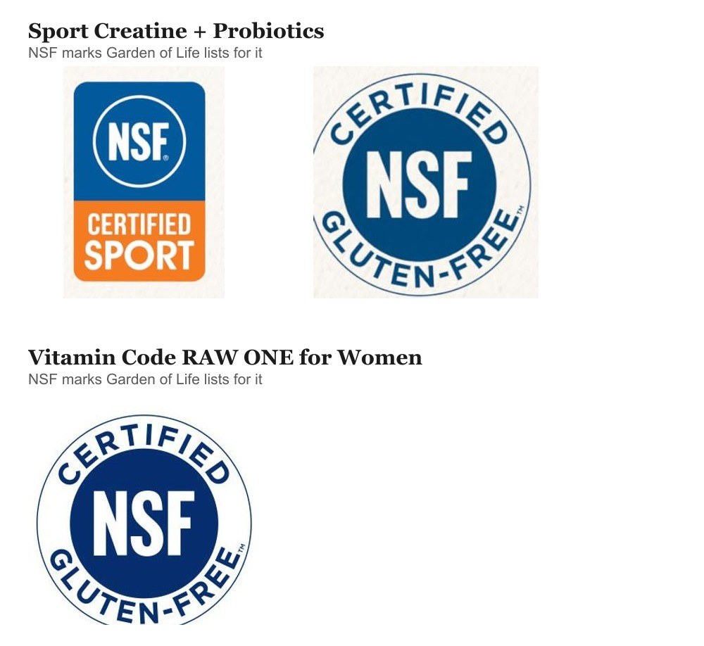 Two labeled rows of certification marks, each headed with the line NSF marks Garden of Life lists for it. The first row, headed Sport Creatine + Probiotics, shows a rectangular NSF mark reading CERTIFIED SPORT beside a round NSF mark reading CERTIFIED GLUTEN-FREE. The second row, headed Vitamin Code RAW ONE for Women, shows the round CERTIFIED GLUTEN-FREE mark on its own.